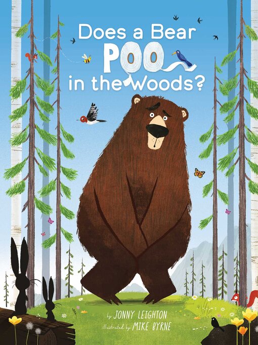 Title details for Does a Bear Poo in the Woods? by Jonny Leighton - Wait list